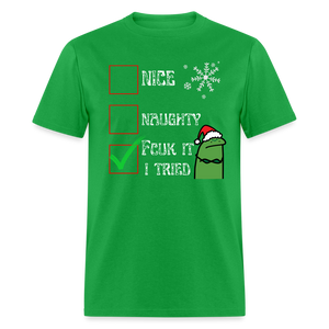 Funny 'Naughty, I Swear I Tried' Christmas T-Shirt – Unisex Holiday Humor - bright green