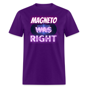 Magneto was Right T-Shirt - purple