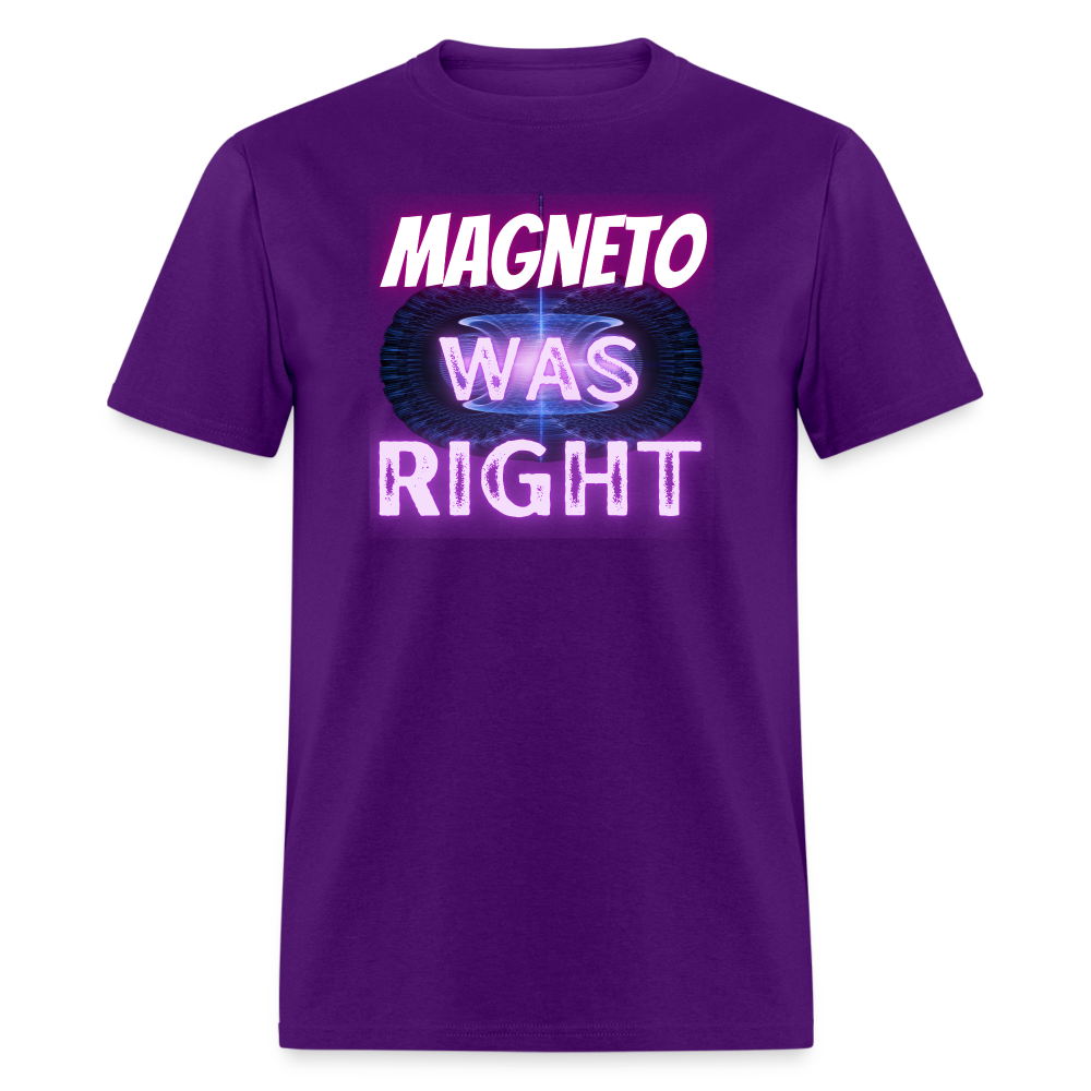 Magneto was Right T-Shirt - purple