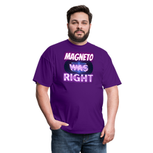 Magneto was Right T-Shirt - purple