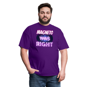 Magneto was Right T-Shirt - purple