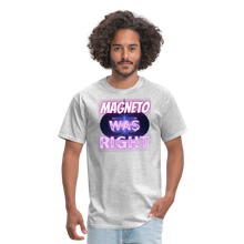 Magneto was Right T-Shirt - heather gray