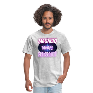 Magneto was Right T-Shirt - heather gray