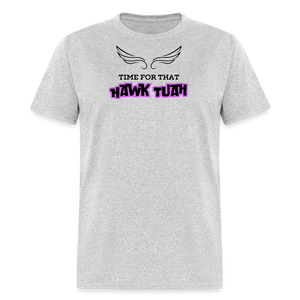 Time For That "Hawk Tuah" T-Shirt - heather gray