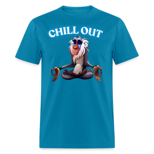 Chill Out Meditation Graphic T-Shirt - Unisex Mindfulness and Relaxation Tee for Men and Women - turquoise