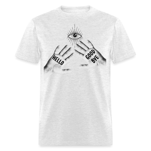 Hello Good Bye' Shirt – Unique Graphic Tee for Fans & Fashionistas - light heather gray