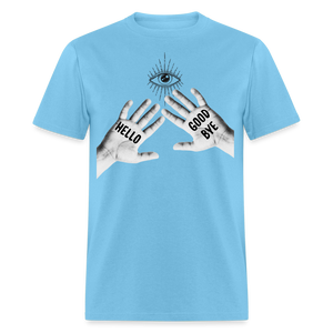 Hello Good Bye' Shirt – Unique Graphic Tee for Fans & Fashionistas - aquatic blue