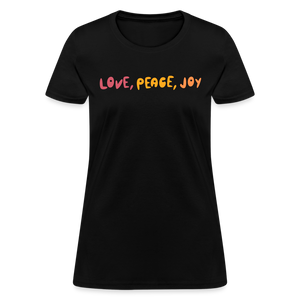 Love Peace Joy Women's T-Shirt - black