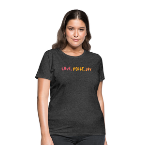 Love Peace Joy Women's T-Shirt - heather black