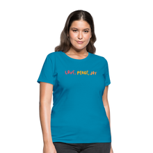 Love Peace Joy Women's T-Shirt - turquoise