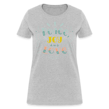 Peace Joy & Love Women's Graphic Tee - Soft, Comfortable & Trendy - heather gray