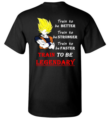 Train to be Legendary - Fitness Motivation Tee